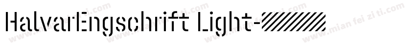 HalvarEngschrift Light字体转换